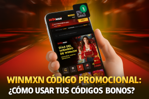 WinMXN código promocional: ¿Cómo Usar Tus Códigos Bonos?