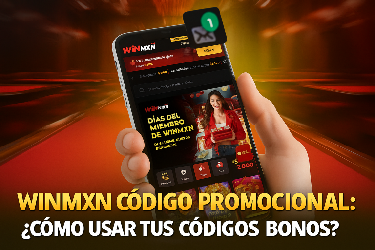 WinMXN código promocional: ¿Cómo Usar Tus Códigos Bonos?